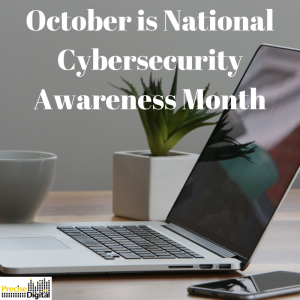October is National Cybersecurity Awareness Month